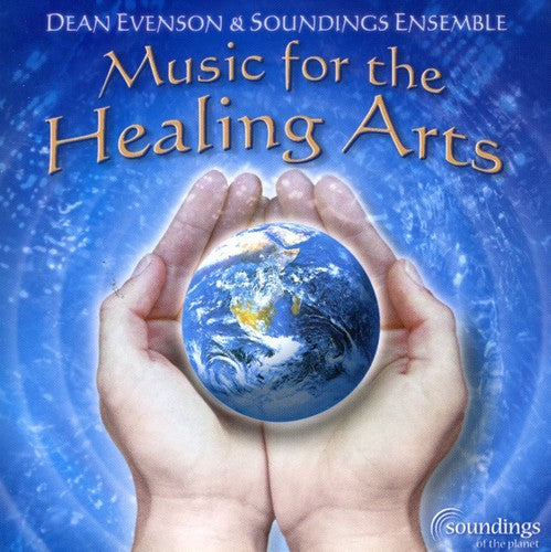 Evenson, Dean / Soundings Ensemble: Music for the Healing Arts