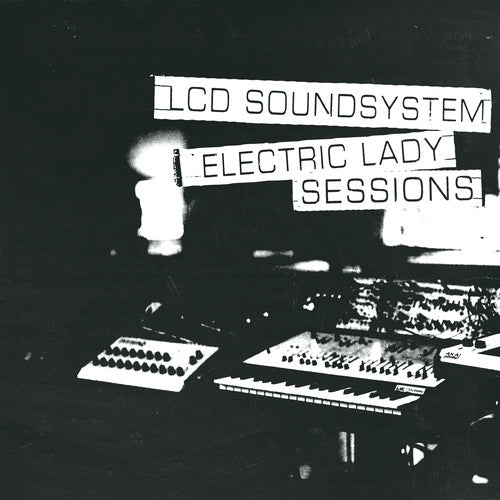 LCD Soundsystem: Electric Lady Sessions