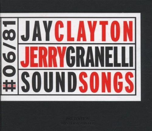 Clayton, Jay / Granelli, Jerry: Sound Songs