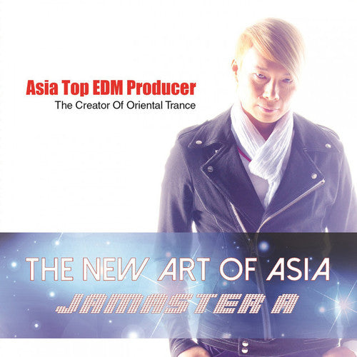 Jamaster a: The New Art of Asia