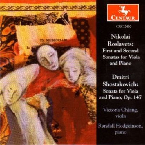 Roslavets / Shos / Chiang: Roslavets: First Sonata for Vi