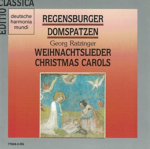 Regensburg Capedral Choir / Ratzinger: Christmas Carols / Georg Ratzin