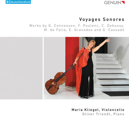 Cassado / Kliegel / Triendl: Voyages Sonores