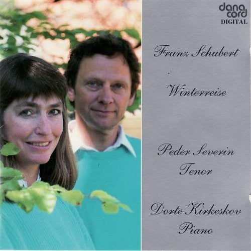 Schubert / Severin / Kirkeskov: Winterreise