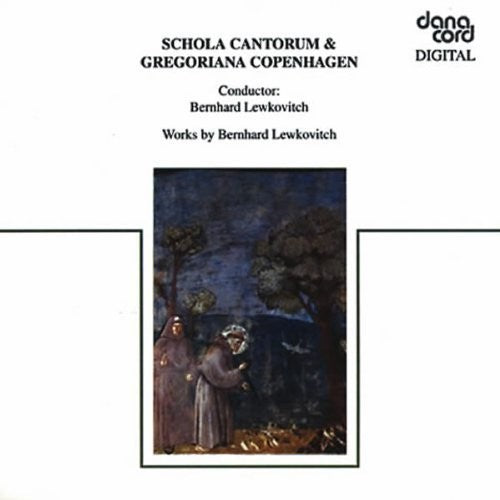 Lewkovitch / Schola Cantorum: Schola Cantorum