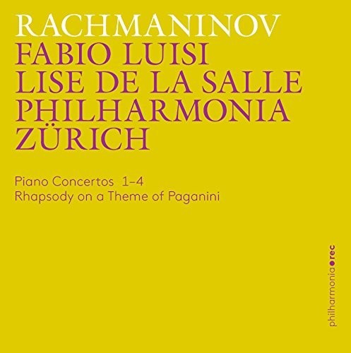 Rachmaninov / Philharmonia Zurich / De La Salle: Rachmaninov: Piano Concertos 1-4 - Rhapsody on a Theme of Paganini