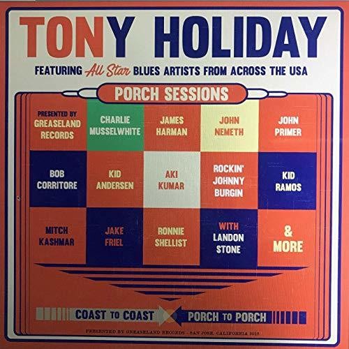 Holiday, Tony: Porch Sessions