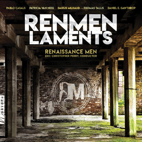 Gawthrop / Renaissance Men: Renmen Laments