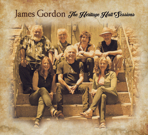 Gordon, James: The Heritage Halls Sessions