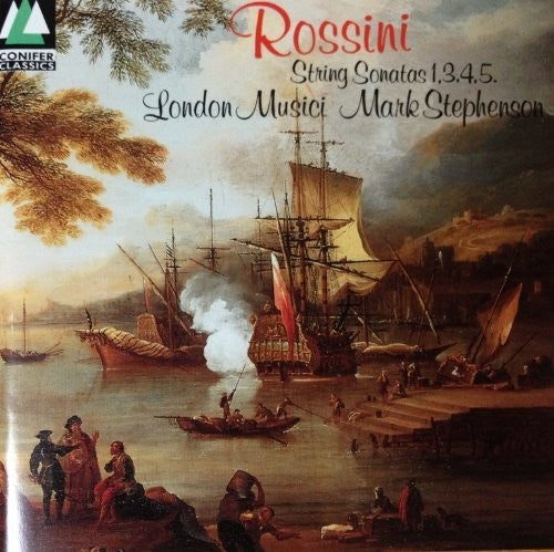 Rossini / London Musici / Stephenson: String Sonatas 1 3