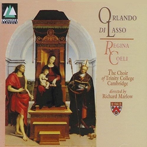 Lassus / Marlow / Cambridge Trinity Coll Choir: Regina Coeli