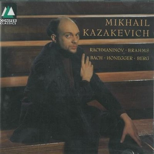 Brahms / Kazakevich: Mikhail Kazakevich