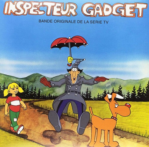 Apollo: Inspecteur Gadget (Inspector Gadget) (Soundtrack From the Original TV Series)