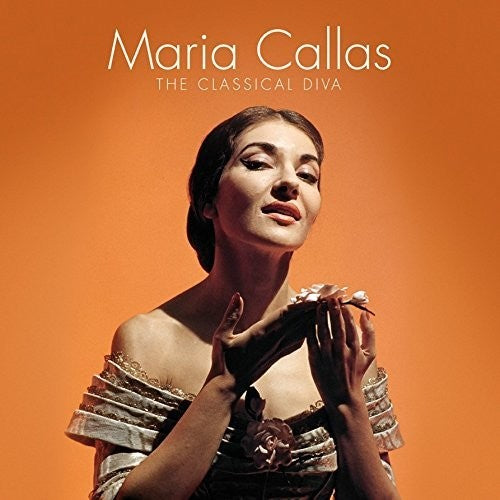 Callas, Maria: Classical Diva