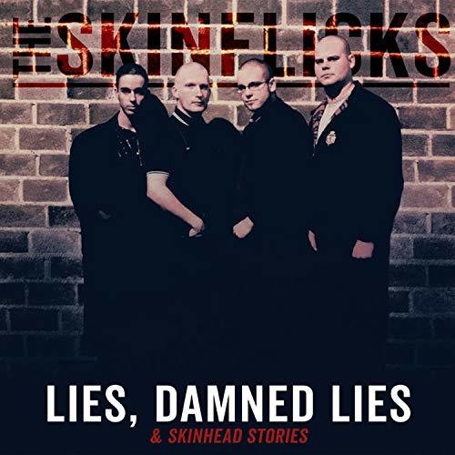 Skinflicks: Lies Damned Lies & Skinhead Stories