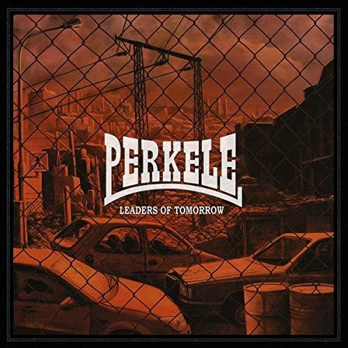 Perkele: Leaders Of Tomorrow