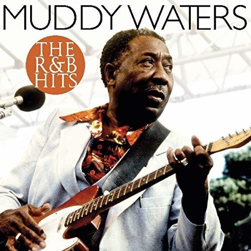 Waters, Muddy: R&B Hits
