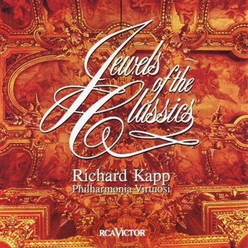 Kapp / Philharmonia Virtuosi: Jewels of Classics