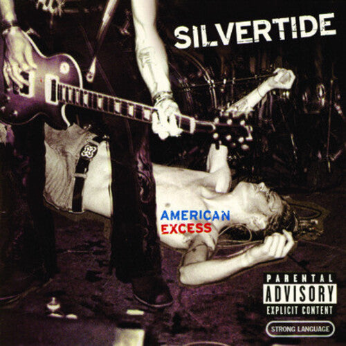 Silvertide: American Excess