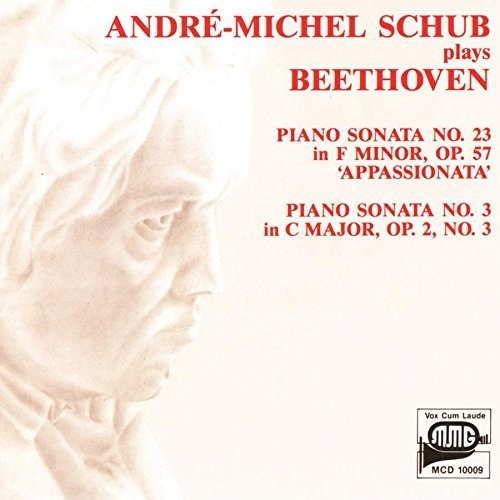 Andre-Michel Schub: Schub Plays Beethoven