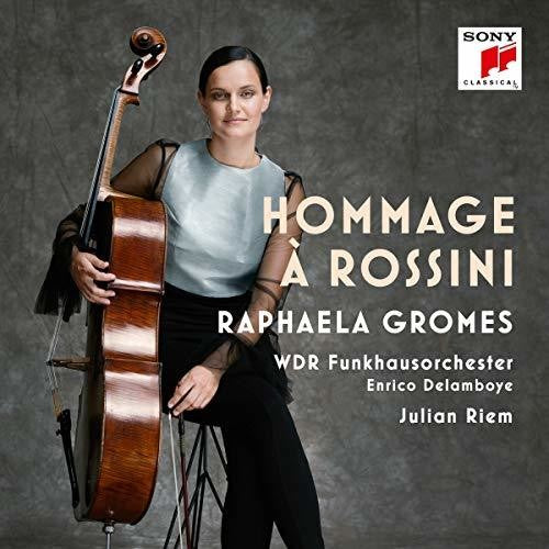 Gromes, Raphaela: Hommage a Rossini