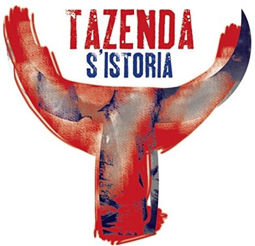 Tazenda: S'istoria