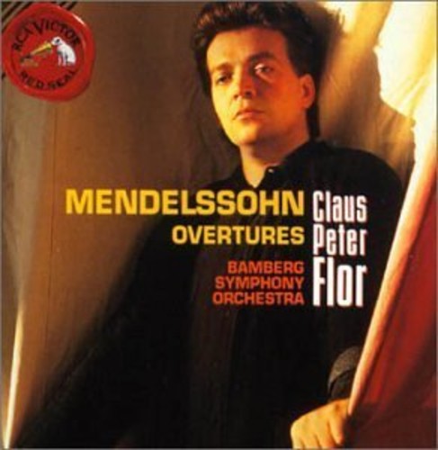 Mendelssohn / Bamberg Sym Orch / Flor: Overtures