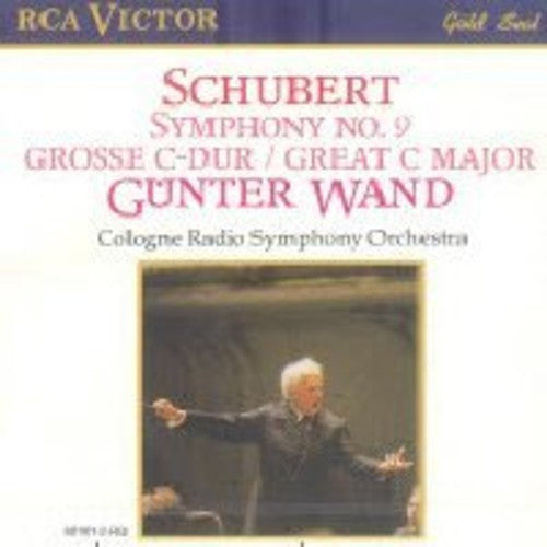 Schubert / Wand / Cologne Radio Sym Orch: Sym No 9