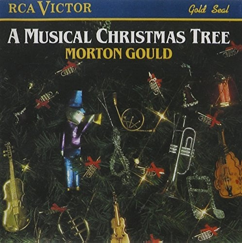 Gould, Morton / Gould, Morton: A Musical Christmas Tree