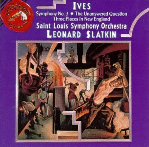 Ives / st Louis Sym Orch / Slatkin: Sym No 3