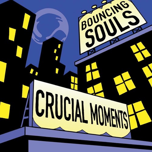 Bouncing Souls: Crucial Moments