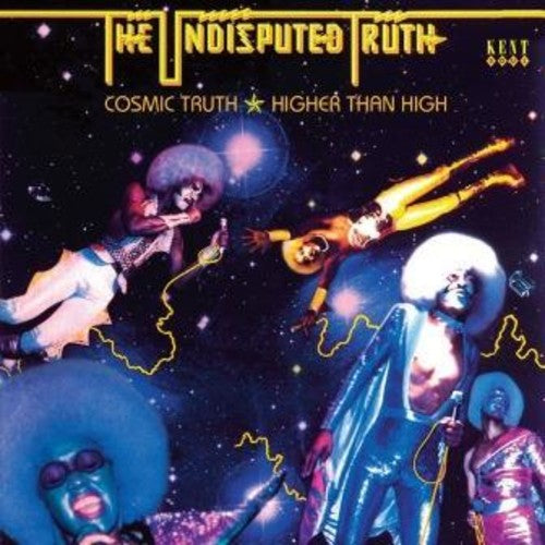 Undisputed Truth: Cosmic Truth / Higher Than High