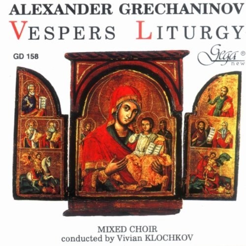 Gretchaninov / Klochkov / Orthodox Choir: Vespers Liturgy