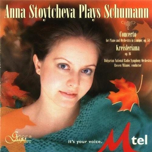 Schumann / Stoytcheva / Milanov: Ana Stoytcheva Plays Robert Schumann