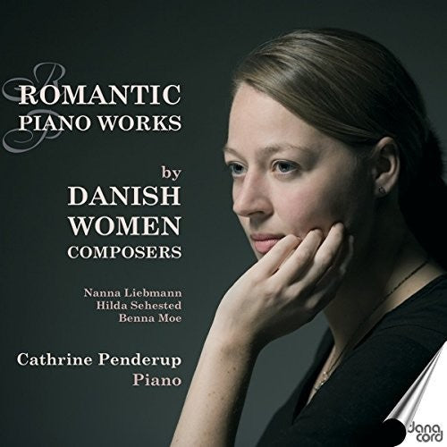 Liebmann / Penderup: Romantic Piano Works