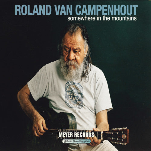 Campenhout, Roland Van: Somewhere In The Mountains