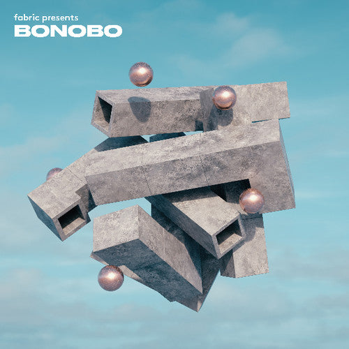 Bonobo: Fabric Presents Bonobo