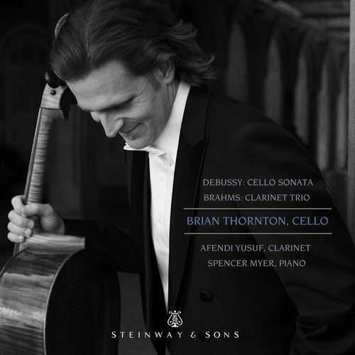 Debussy / Thornton / Yusuf: Cello Sonata / Clarinet Trio