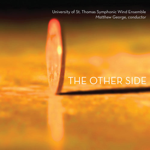 Alarcon / st Thomas Symphonic Wind Ensemble: Other Side