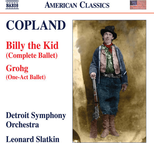 Copland / Detroit Symphony: Complete Ballets 3