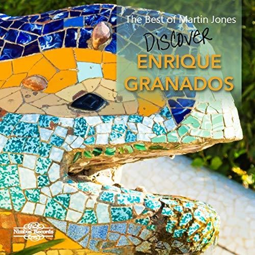 Granados / Jones: Best of Martin Jones