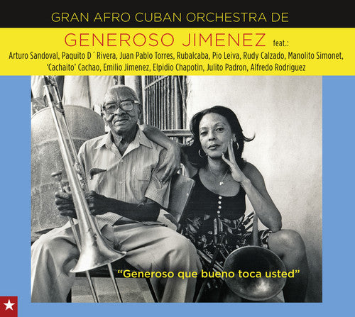 Gran Afro Cuban Orchestra / Jimenez, Generoso: Generoso Que Bueno Toca Usted