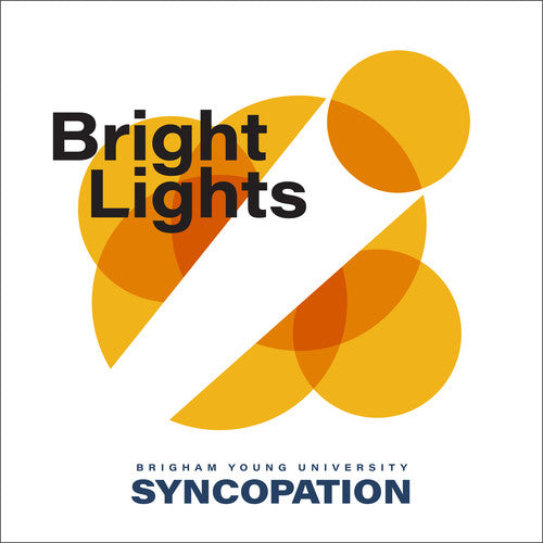 Byu Syncopation: Bright Lights