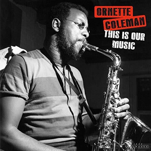 Coleman, Ornette: This Is Our Music