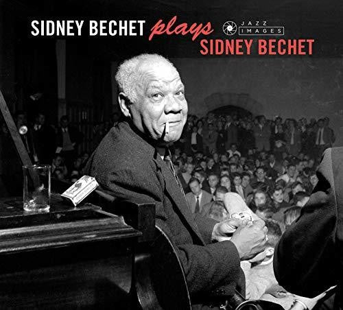 Bechet, Sidney: Plays Sidney Bechet