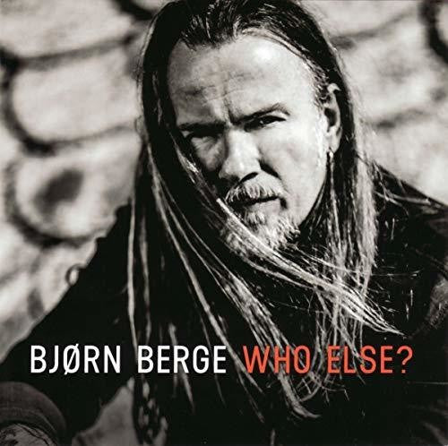 Berge, Bjorn: Who Else?