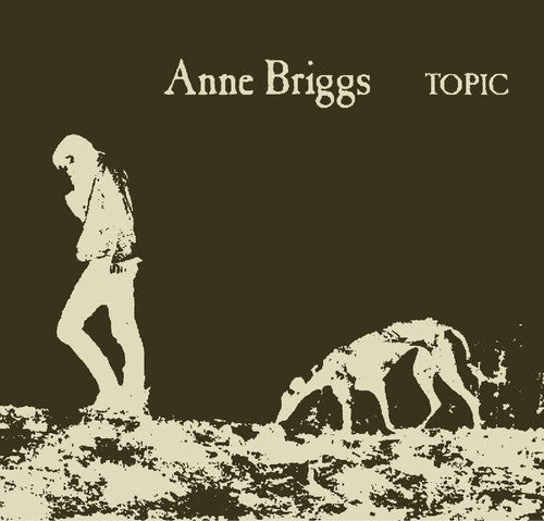 Briggs, Anne: Anne Briggs (Topic Treasures Series)