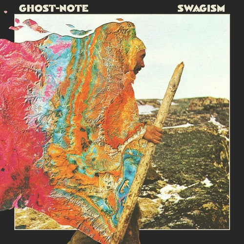 Ghost-Note: Swagism