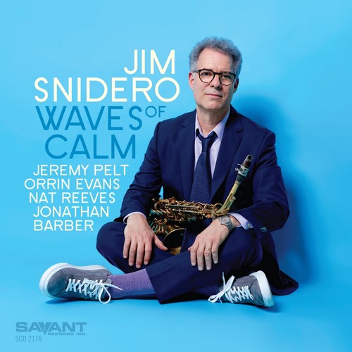 Snidero, Jim: Waves Of Calm