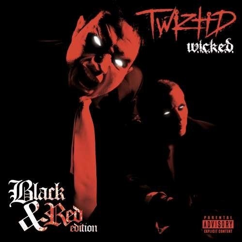 Twiztid: W.I.C.K.E.D. (10Th Anniversary Black And Red Edition)